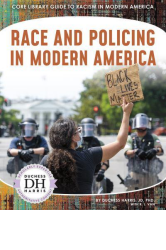 Race and Policing in Modern America